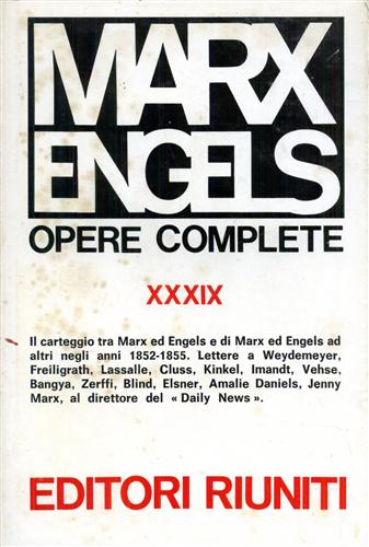 Opere complete XXXIX. Lettere 1852-1855.
