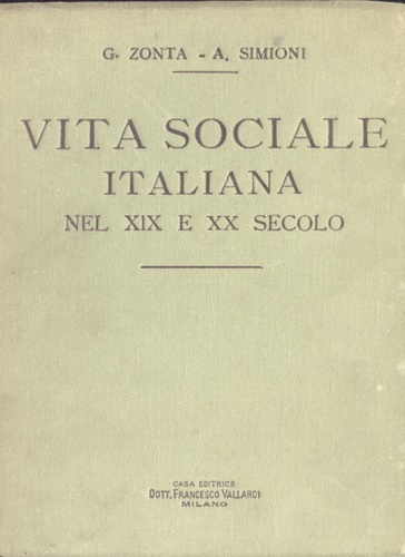 Vita sociale italiana nel XIX e XX secolo.