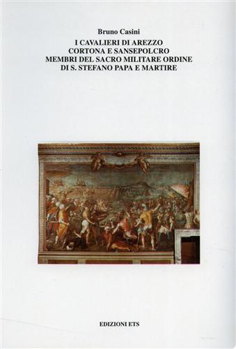 9788877417213-I Cavalieri dello Stato Senese membri del Sacro Militare Ordine di Santo Stefano