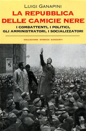 9788811693093-La Repubblica delle camicie nere. I combattenti, i politici, gli amministratori,