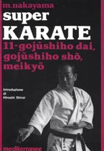 9788827210291-Super Karate. Gojushiho Dai, Gojushiho, Sho, Meikyo.