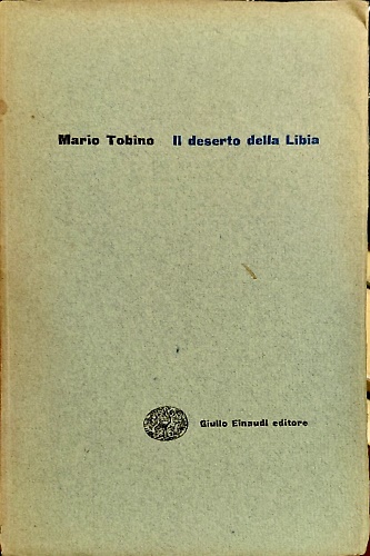 Il deserto della Libia.