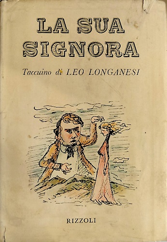 La sua signora. Taccuino.