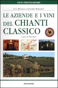 9788804503781-Le aziende e i vini del Chianti Classico.