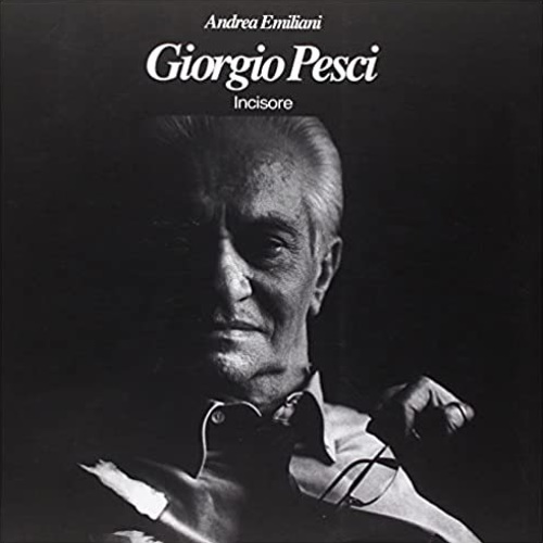 Giorgio Pesci incisore.