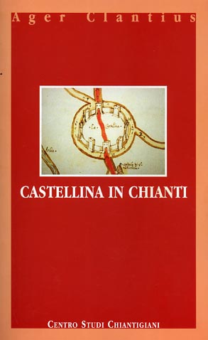 9788876222597-Castellina in Chianti.