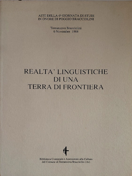 Realtà linguistiche di una terra di frontiera.