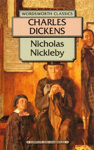 The life &Adventures of Nicholas Nickleby.
