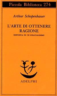 9788845908569-L'Arte di ottenere ragione. Esposta in 38 stratagemmi.
