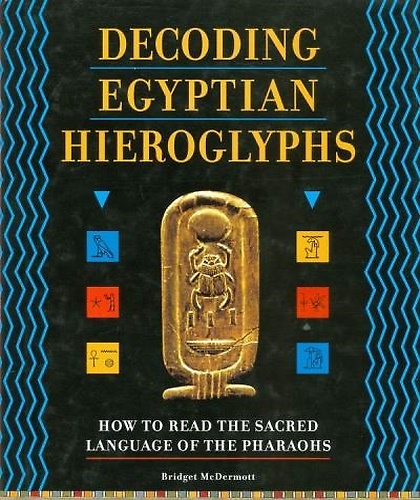 9781903296806-Decoding Egyptian Hieroglyphs.