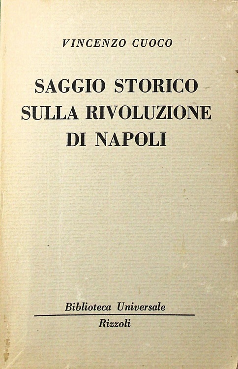 Saggio storico sulla Rivoluzione di Napoli.