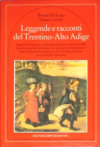 9788882892326-Leggende e racconti del Trentino Alto Adige.