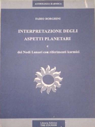 Interpretazione degli aspetti planetari e dei Nodi Lunari con riferimenti karmic