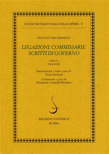 9788884025098-Legazioni. Commissarie. Scritti di Governo.Tomo IV.1504-1505.