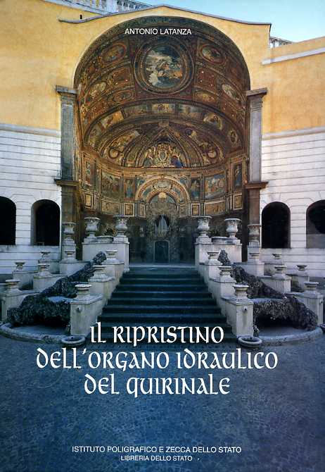 9788824039338-Il ripristino dell'organo idraulico del Quirinale.