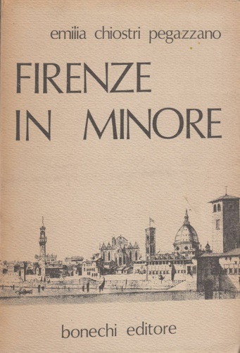 Firenze in minore.