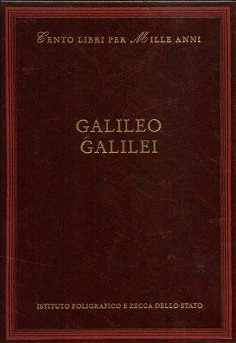 9788824019224-Galileo Galilei. Dall'indice: Cronologia, Vita e opere, Bibliografia, La critica