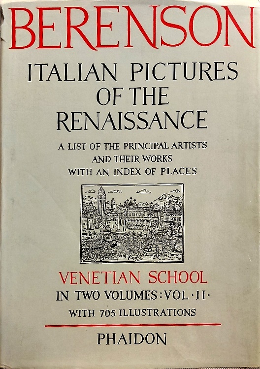 Italian Pictures of the Renaissance. A list of principal artists Venetian School