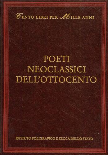 9788824019835-Poeti neoclassici dell'Ottocento. Autori dall'indice: Melchiorre Cesarotti, Ippo
