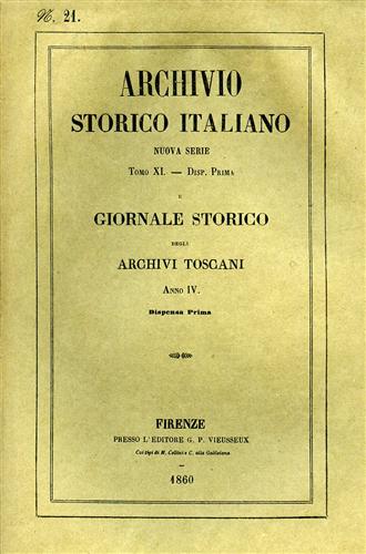 Archivio Storico Italiano. Nuova Serie.tomo XI.dispensa I. Giornale Storico degl