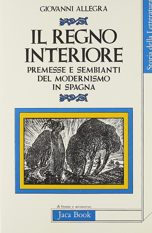 9788816400900-Il regno interiore. Premesse e sembianti del modernismo in Spagna.
