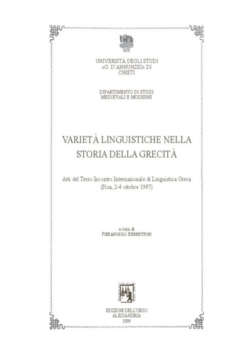 Varietà linguistiche nella storia della grecità.