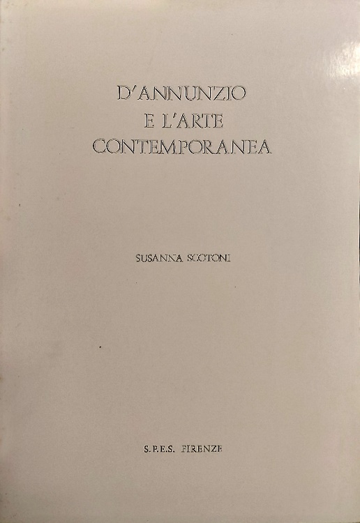 D'Annunzio e l'Arte Contemporanea.