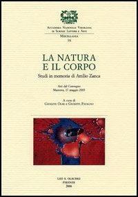9788822254672-La natura e il corpo. Studi in memoria di Attilio Zanca.