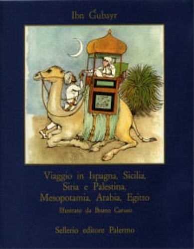 Viaggio in  Ispagna, Sicilia, Siria e Palestina, Mesopotamia, Arabia, Egitto.
