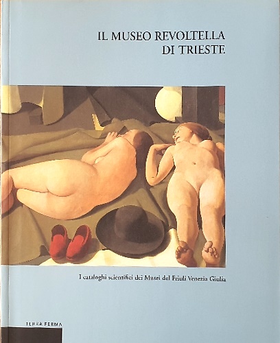 9788887760729-Il Museo Revoltella di Trieste.