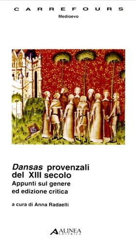 9788881257935-Dansas provenzali del XIII secolo. Appunti sul genere ed edizione critica.