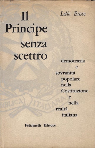 Il Principe senza scettro.