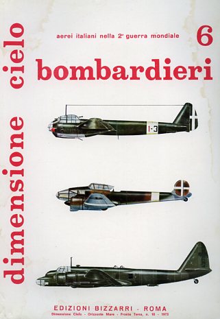 Bombardieri 6 :P.108, CZ.1018,  Ca.316, Ba.201, re.2003, CZ.515, A.R.515, A.R.,