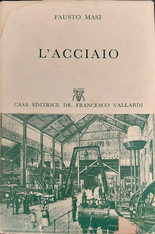 L'acciaio.