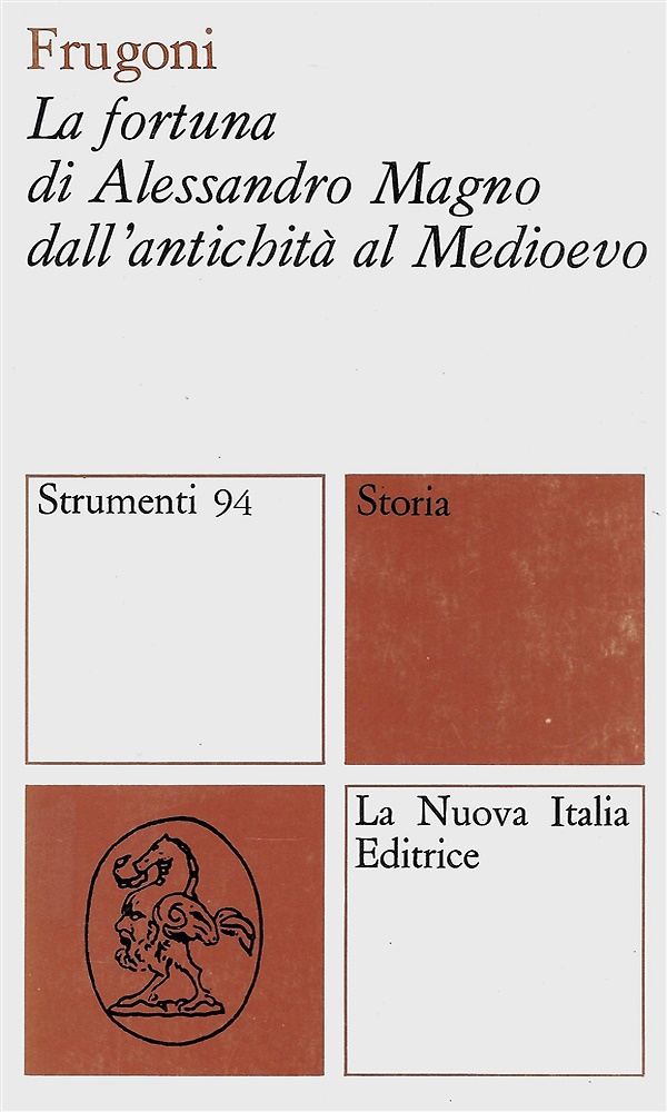 9788822124203-La fortuna di Alessandro Magno dall'Antichità al Medioevo.