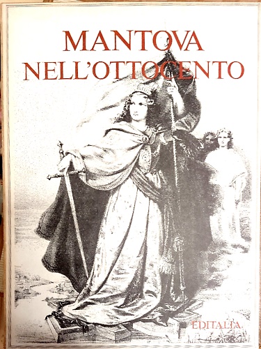 Mantova nell'Ottocento.
