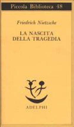 9788845901997-La nascita della Tragedia.