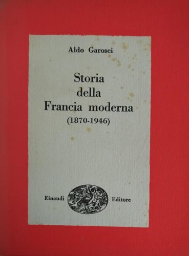Storia della Francia Moderna (1870-1946).