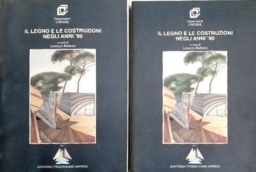 Il legno e le costruzioni negli anni '90.