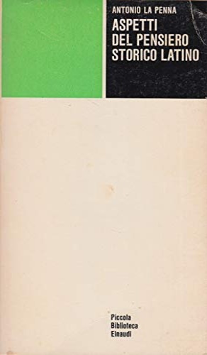 9788806018344-Aspetti del pensiero storico latino. Con due scritti sulla scuola classica.