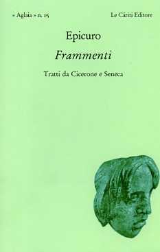 9788887657289-Frammenti. Tratti da Cicerone e Seneca.