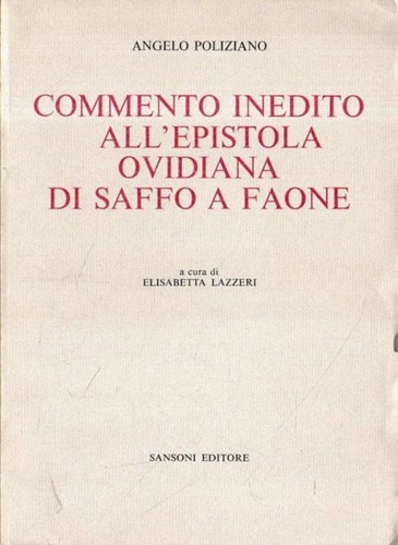 Commento inedito all'Epistola ovidiana di Saffo a Faone.