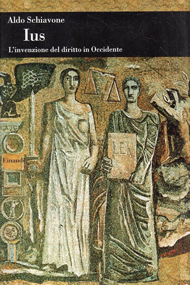 9788806168933-Ius. L'invenzione del diritto in Occidente.