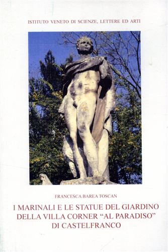 I Marinali e le statue del giardino della Villa Corner 