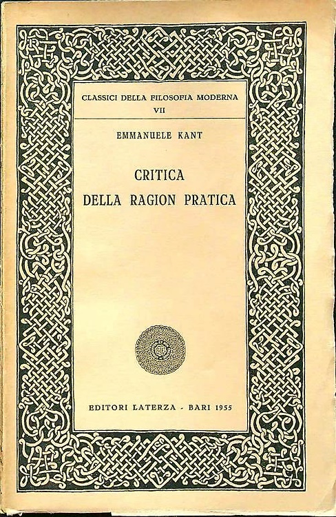 Critica della ragion pratica.