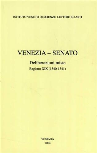 9788888143255-Venezia- Senato, Deliberazioni miste. Registro XIX (1340-1341). Vol.VI.