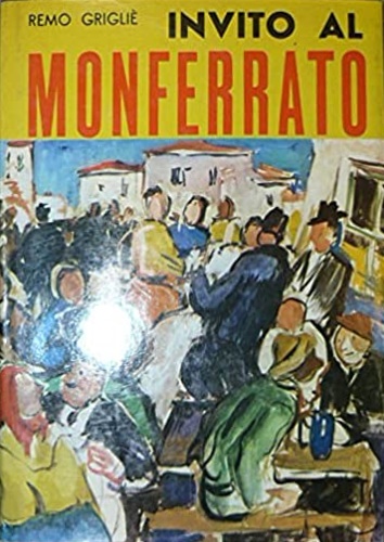 Invito al Monferrato.