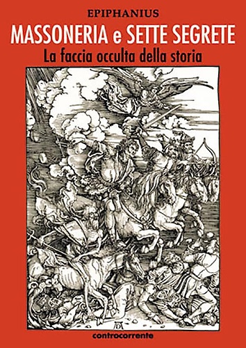 9788898000340-Massoneria e sette segrete: la faccia occulta della storia.