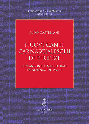 9788822255624-Nuovi canti Carnascialeschi di Firenze. Le «canzone» e mascherate di Alfonso de'