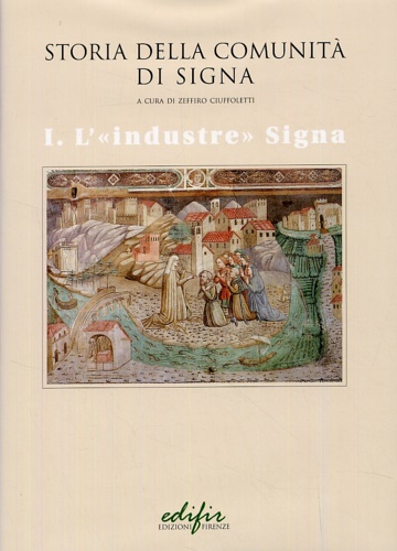 9788879701853-Storia della comunità di Signa. Vol.I:L'